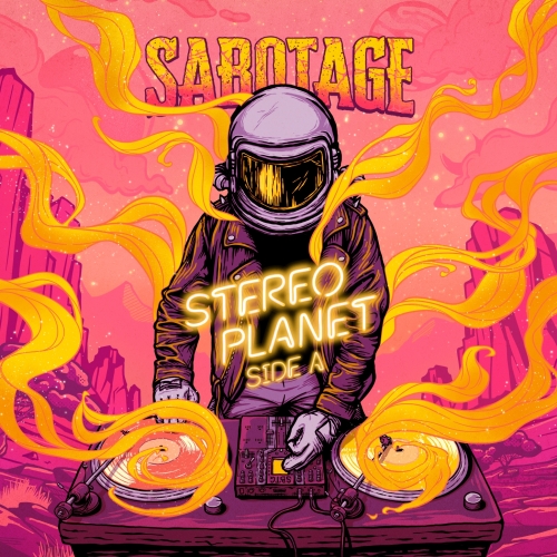 Sabotage Stereo Planet: Side A (Remastered) - Sour