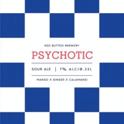Red Button Brewery PSYCHOTIC - Sour